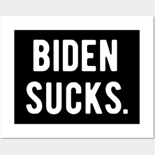Biden Sucks Posters and Art